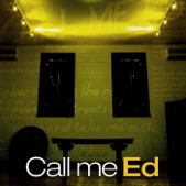 Call Me Ed