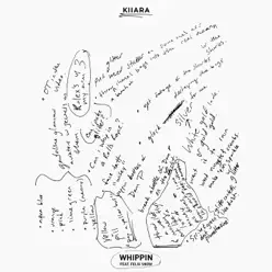 Whippin (feat. Felix Snow) - Single - Kiiara