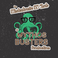 Mythos Busters: The Miskatonic AV Club podcast