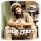 Tides of the Time (Feat. Tippa Irie) - Omar Perry lyrics