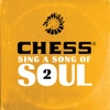 Chess Sing a Song of Soul 2