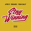 Stay Winning album lyrics, reviews, download