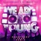 We Are Young (Harryredz Trap Remix) - Kyle Edwards & DJ Smallz 732 lyrics