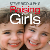 Steve Biddulph - Raising Girls (Unabridged) artwork