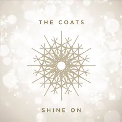 Shine On by The Coats album reviews, ratings, credits