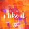 The Way I Like It - JedX & Felipe Avelar lyrics