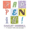 Happenin! (feat. Stauny Pops & Jdouble) - Single