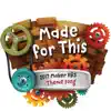 Made for This (2017 Maker Vbs Theme Song) - Single album lyrics, reviews, download