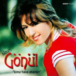 Bizum Gönül - Hani Ben Tek Aşkındım