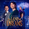 The Land of Dreams (Original Motion Picture Soundtrack) artwork