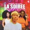 La Soiree (Amapiano) - Single album lyrics, reviews, download