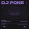 Remède (Tony Romera Remix) - DJ Pone lyrics