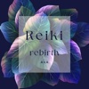 Reiki Rebirth (Meditation and Relaxing), 2022