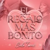 El Regalo Más Bonito - Single