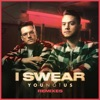 I Swear by YouNotUs iTunes Track 3