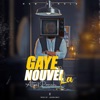 Gaye Nouvèl la - Single