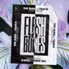 Flesh & Bones - Single album lyrics, reviews, download