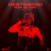 Destined for Glory - Single