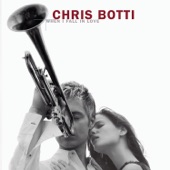 Chris Botti - What'll I Do?