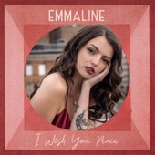 Emmaline - I Wish You Peace