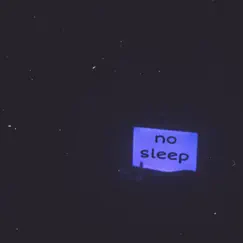 No Sleep - Single by CAMRØN JONES album reviews, ratings, credits