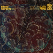 Edena Gardens - Sliding Under