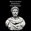 Meditations (Unabridged) - Marcus Aurelius