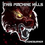 This Machine Kills - Single