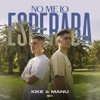 No Me Lo Esperaba - Single