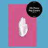 20s Piano Pop Covers, Vol. 1 - EP album lyrics, reviews, download