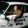 Rabbit Hole (feat. CERES) - Single