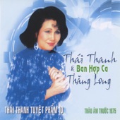 Thái Thanh Và Ban Hợp Ca Thanh Long - Thái Thanh Tuyệt Phẩm 10 artwork