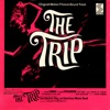 The Trip (Original Motion Picture Soundtrack) [Bonus Tracks Version]