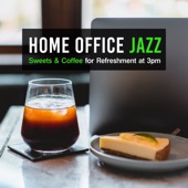Home Office Jazz: Sweets & Coffee for Refreshment At 3pm artwork