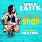 Erica Falls - One Stop Shop feat. Chali 2na