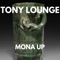 Gloria Gandini - Tony Lounge lyrics