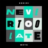 Never Too Late - Single