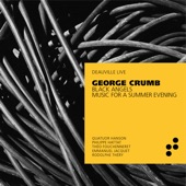 George Crumb: Black Angels & Music for a Summer Evening artwork