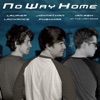 No Way Home - Single