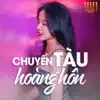 Chuyến Tàu Hoàng Hôn (WRC Remix) - Single album lyrics, reviews, download