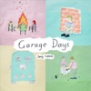 Garage Days - EP, 2022