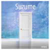 Suzume (From "Suzume No Tojimari") [English] - Mewsic
