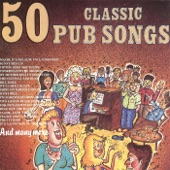 The Pub Crawlers - Pub Songs Medley 3 - Oh I Do Like To Be Beside The Seaside