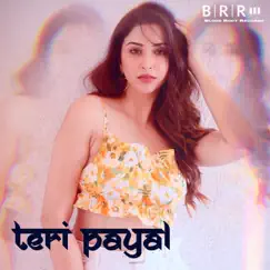 Teri Payal by Anjana Singh, Akram Anjana & Rupesh Kumar Ram album reviews, ratings, credits