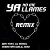 Stream & download Ya No Me Llames (Remix) [feat. Lil Reasy, Sebástian Wrld & ZerØ] - Single