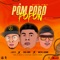 Pómporopopón (feat. J Jei L$ & Witto El Menor) - Yiem La Voz del Barrio lyrics