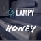 Honey - Lampy lyrics