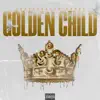 Golden Child - EP album lyrics, reviews, download