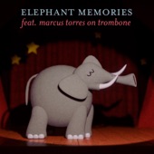 Louie Zong - Elephant Memories (feat. Marcus Torres)