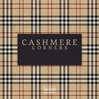 Cashmere Corners by Planet Asia & A Plus Tha Kid album reviews, ratings, credits